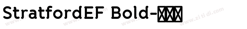 StratfordEF Bold字体转换 StratfordEF Bold字体转换